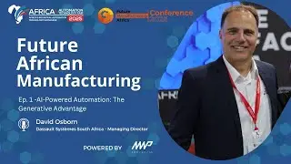 AI-Powered Automation: The Generative Advantage | David Osborn | FMA2025 x AATF | REED Exhibitions