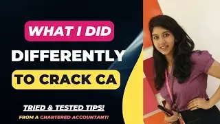 What I did Differently to Crack Chartered Accountancy