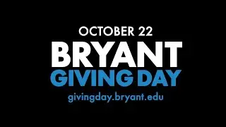 Elevate What's Possible on Bryant Giving Day!