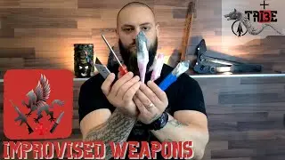 IMPROVISED WEAPONS