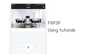 frp2p Using tutorials