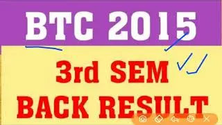 BTC 3RD SEMESTER BACK PAPER RESULT DECLARE