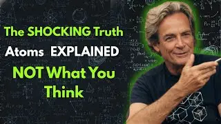 The SHOCKING Truth About Atoms Nobody Tells You