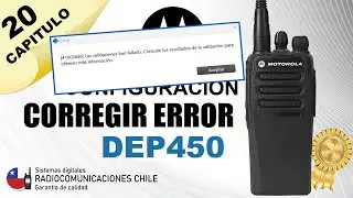 🥇 RADIO MOTOROLA DEP450 - CORREGIR ERROR DE ESCRITURA DE RADIO #motorola #mototrbo ERROR 206700004