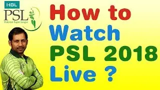 How to Watch PSL 4 2019 live Streaming on android or PC- PSL live streaming 2019