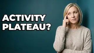 Could My Low Activity Level Create An Atkins Plateau?