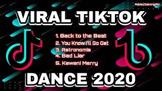 VIRAL TIKTOK DANCE 2020 REMIX [DANCE MIX]