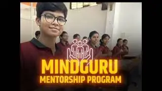 MINDGURUKULAM MENTORSHIP PROGRAM | Score A+ in your Exam