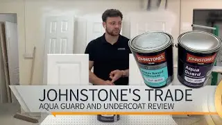 PRODUCT REVIEW - JOHNSTONE'S TRADE AQUA GUARD AND UNDERCOAT
