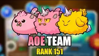 RANK 151 | AOE Team | Lev0x | TOEN | AXIE ORIGIN