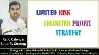 What is Ratio Calendar Butterfly ? | Limited Risk, Unlimited Profit Strategy | Intraday +Positional
