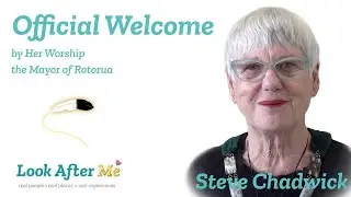 1 Official Welcome and Opening of the Great Write Away by the  Mayor of Rotorua, Steve Chadwick