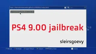 PS4 9.00 JAILBREAK UPDATE SLEIRSGOEVY