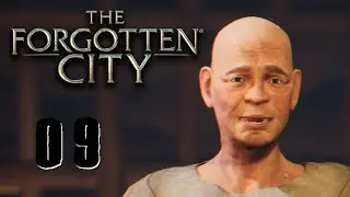 The Forgotten City - 09 | Duli beloved