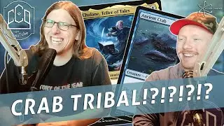 Chulane Teller of Tales - CRAB TRIBAL | EDH | MtG | CMDR | CCO Podcast 234