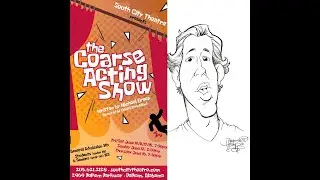 South City Theatre: Dan Strickland The Coarse Acting Show Cast Interview