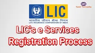 lic e services new registration | how to register lic e services | Tamil Techzella