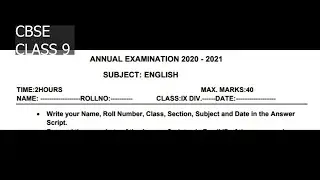 CLASS 9 /CBSE/ ENGLISH  / ANNUAL EXAM 2021 / QUESTION PAPER