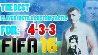 FIFA 16 4-3-3 ЛУЧШИЕ ТАКТИКИ