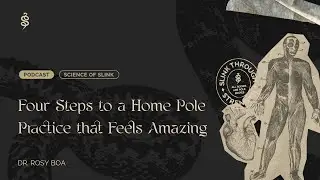 Four Steps to a Home Pole Practice that Feels Amazing
