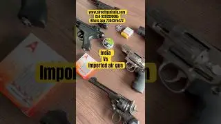 India 🇮🇳 vs imported air gun india 🇮🇳 #airgunindia #shortsfeed #co2airgun #airpistolindia