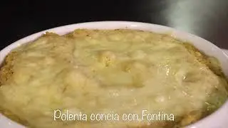 I Primi Piatti de La Kiuva - La Polenta Concia con Fontina