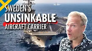 Sweden's Unsinkable Aircraft Carrier