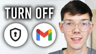How To Turn Off 2 Step Verification In Gmail - Step By Step