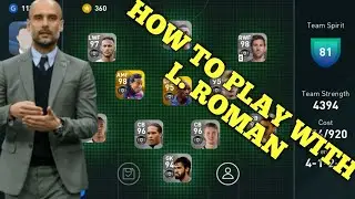 How To Play With L. Roman/ Pep Guardiola In e FOOTBALL PES 2020 MOBILE || PES ALL INFORMATION  ||