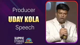 Producer uday kola Speech At Xappie Studios Launch Event | NTV ENT