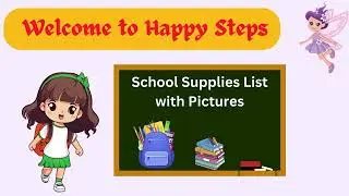 🖊️📚 School Supplies List for Kids | Learn Classroom Objects with Fun & Pictures ✨#school #supplies