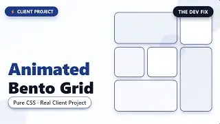 Animated Bento Grid for a Real Client | Pure HTML & CSS
