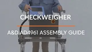 A&D AD4961 Checkweigher Assembly | تجميع وتركيب ميزان سير