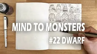 【MIND TO MONSTERS】DWARF