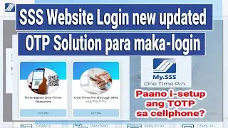 New SSS Updated Login | OTP Solution Kahit hindi active ang mobile number.