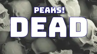 PEAKS! - Dead (Lyric Video)