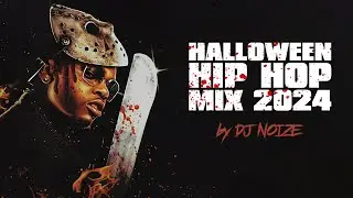 🎃 Halloween Hip Hop Mix 2024 | Scary Rap Trap Party Songs | Creepy Remix | DJ Noize