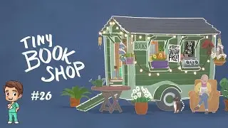 Tiny Bookshop &ndash; Part 26: Setting Up My Shop by the Sea (Gameplay Walkthrough)