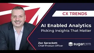 AI-Enabled Analytics &ndash; Picking Insights That Matter - CX Trends 2023