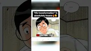 his transformation shock everyone,,🫣🤯 #manhwa #shorts #anime #manhwarecomendation