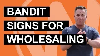 Wholesaling Real Estate | Bandit Signs For Wholesaling