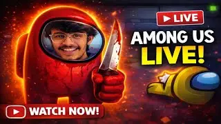 🔴 Among Us Live | Pro Gameplay 🔥 | Hindi Live Stream