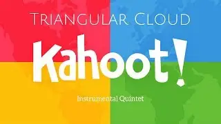 Kahoot Lobby Theme - Instrumental Quintet