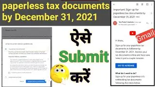 paperless tax documents by December 31, 2021 | go paperless with your us withholding tax documents