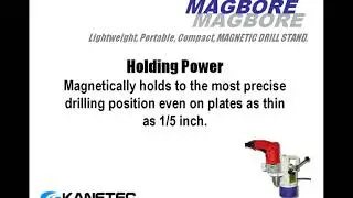 Kanetec Magbore Magnetic Drill Stand