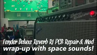 Fender Deluxe Reverb RI, часть 2: Заключение с космическим звучанием!