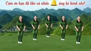 ĐƯỜNG TRƯỜNG SƠN XE ANH QUA/dân vũ/dễ tập