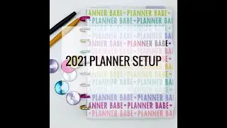 2021 Happy Planner Setup