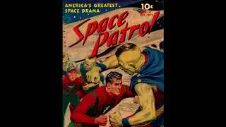 Space Patrol | Ep 55 | The Treasure Of Mount Rocab | Old Time Radio Show
