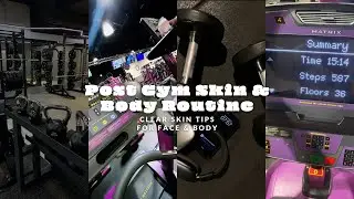 My Post-Gym Skin & Body Routine to Beat Acne | Clear Skin Tips for Face & Body!